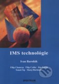 IMS technológie - Ivan Baroňák, STU, 2017