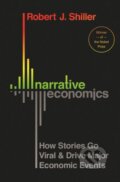 Kniha: Narrative Economics (Robert J. Shiller). Princeton Scientific, 2019