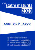 Kniha: Tvoje státní maturita 2020 - Anglický jazyk (Gaudetop). Gaudetop, 2019