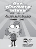 Kniha: Our Discovery Island Starter 1: Anglicko - český slovníček (Bohemian Ventures). Bohemian Ventures, 2017