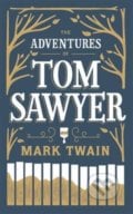 The Adventures of Tom Sawyer - Mark Twain, 2016