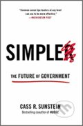 Simpler - Cass R. Sunstein, Simon & Schuster, 2015
