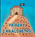 Príbehy z kráľovstva - Lenka Šáteková, Monika Slamková, OZ Milovať a ctiť, 2019