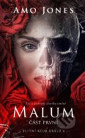 E-kniha: Malum: Část první (Amo Jones). Baronet, 2019