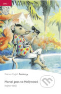 Marcel Goes to Hollywood - Stephen Rabley, Pearson, 2008