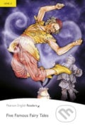 Five Famous Fairy Tales - Hans Christian Andersen, Pearson, 2008