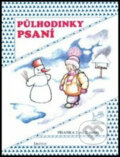 Kniha: Půlhodinky psaní (Hana Mikulenková). Prodos, 1994