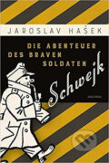Die Abenteuer des braven Soldaten Schwejk - Jaroslav Hašek, Anaconda, 2017