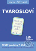 Kniha: Umím češtinu? – Tvarosloví 7 (Prodos). Prodos, 2019