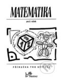 Kniha: Matematika 3 - Příručka pro učitele (Bohumil Novák a Josef Molnár). Prodos, 2019