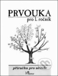 Kniha: Prvouka pro 1. ročník - Příručka pro učitele (Prodos). Prodos