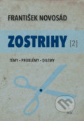 Zostrihy II, IRIS, 2019