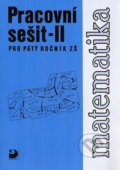 Matematika - Pracovní sešit - Jana Coufalová, Fortuna, 2010