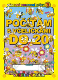 Kniha: Počítám s včeličkami do 20 (Jan Mihálik). Veselá škola - Mihálik Jan, 2013