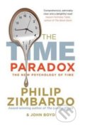 The Time Paradox - Philip G. Zimbardo,  John Boyd, Ebury, 2010
