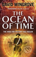 The Ocean of Time - David Wingrove, Ebury, 2016