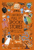 A World Full of Spooky Stories - Angela McAllister, Frances Lincoln, 2019