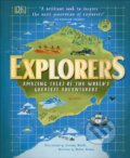 Explorers - Nellie Huang, Jessamy Hawke (ilustrácie), Dorling Kindersley, 2019