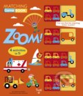Zoom! - Stephanie Babin, Ben Newman (ilustrácie), Twirl, 2019