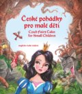 Kniha: České pohádky pro malé děti / Czech Fairy Tales for Small Children (Ailsa Marion Randall a Eva Mrázková). Edika, 2019