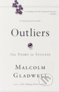 Outliers - Malcolm Gladwell, Hachette Book Group US, 2009