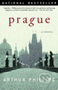 Prague - Arthur Phillips, 2003