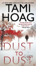Dust to Dust - Tami Hoag, Random House, 2013