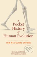 Kniha: A Pocket History of Human Evolution (Silvana Condemi). Experiment, 2019