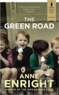The Green Road - Anne Enright, Vintage, 2016