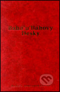 Bahá´u´lláhovy Desky, Bahá&#039;í nakladatelství, 2001