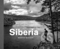 Siberia - Martin Wagner, Paseka, 2019