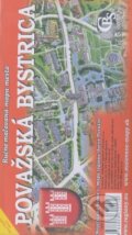 Kniha: Považská Bystrica (Cassovia books). Cassovia books, 2009