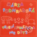 Veselá angličtina pre deti 1 (CD) - Mária Podhradská, 2008