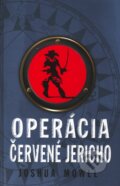 Kniha: Operácia Červené Jericho (Joshua Mowll). Slovart, 2009