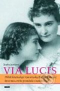 Kniha: Via Lucis (Jindra Jarošová)