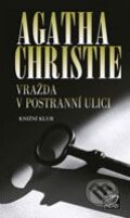 Vražda v postranní ulici - Agatha Christie, Knižní klub, 2009