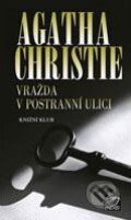 Kniha: Vražda v postranní ulici (Agatha Christie). Knižní klub, 2009