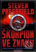 Škorpion ve znaku - Steven Pressfield, 2009