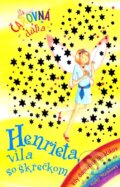 Kniha: Henrieta, víla so škrečkom (Daisy Meadows), 2009