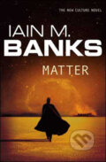 Matter - Iain M. Banks, Orbit, 2009