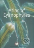 Colour Atlas of Cyanophytes - František Hindák, VEDA, 2008