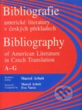Bibliografie americké literatury v českých překladech A-G - Marcel Arbeit, Eva Vacca, Votobia, 2000
