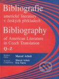 Bibliografie americké literatury v českých překladech Q-Z - Marcel Arbeit, Eva Vacca, Votobia, 2000