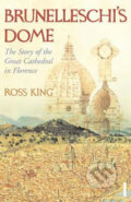 Brunelleschi&#039;s Dome - Ross King, Vintage, 2011