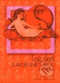 Tisíciletí s akupunkturou - Jiří Marek, Triton, 2002
