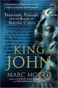 King John - Marc Morris, Cornerstone, 2016