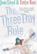 Kniha: The Three Day Rule (Emlyn Rees a Josie Lloyd). Cornerstone, 2006