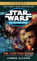 Kniha: Star Wars: The Unifying Force (James Luceno). Del Rey, 2004