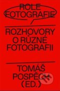 Role fotografie - Lucia L. Fišerová, Tomáš Pospěch, PositiF, 2019