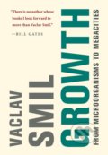 Growth - Vaclav Smil, The MIT Press, 2019